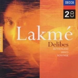Lakme by Leo Delibes CD Album