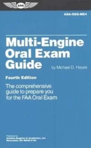 Multi-engine oral exam guide by Michael D Hayes