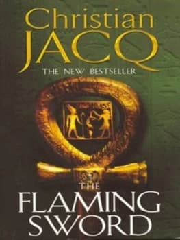 The Flaming Sword by Christian Jacq Paperback