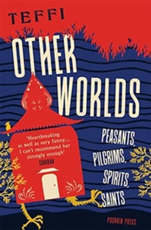 Other Worlds : Peasants, Pilgrims, Spirits, Saints Paperback / softback