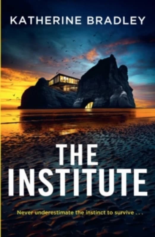The Institute : A darkly gripping high-concept thriller about the limits of connection and control, perfect for fans of Black Mirror Hardback