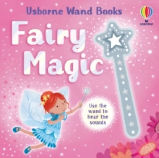 Wand Books: Fairy Magic Board book