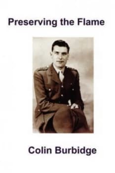 Preserving the Flame by Colin Burbridge Paperback