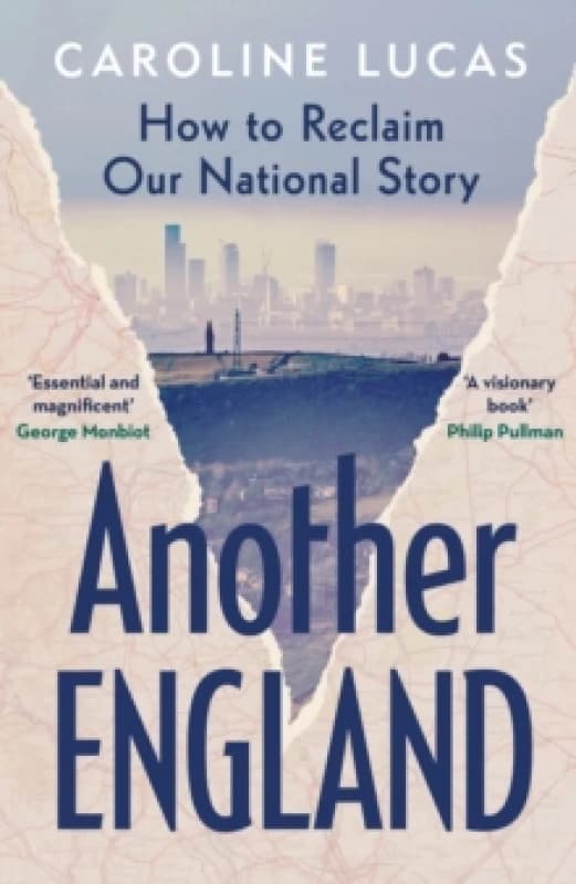 Another England : How to Reclaim Our National Story Hardback