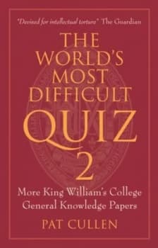 The worlds most difficult quiz 2 by Pat Cullen