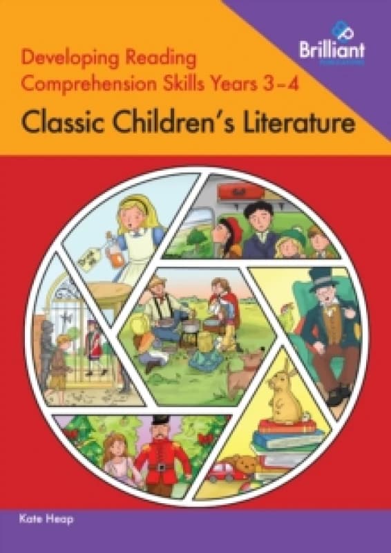 Developing Reading Comprehension Skills Years 3-4: Classic Children's Literature Paperback