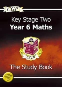 Ks2 Maths Targeted Study Book - Year 6 for the New Curriculum Hardback