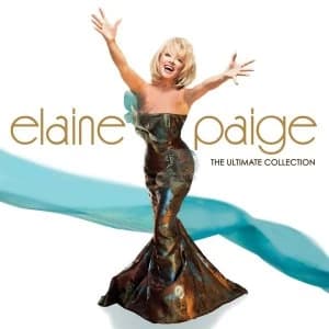 Elaine Paige The Ultimate Collection
