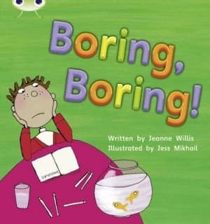 Phonics Bug Set 19 Boring Boring by Jeanne Willis Book