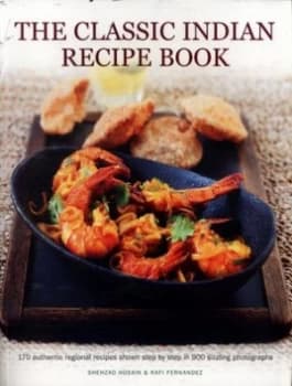 The classic Indian recipe book by Shehzad Husain