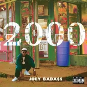 2000 by Joey Bada$$ CD Album