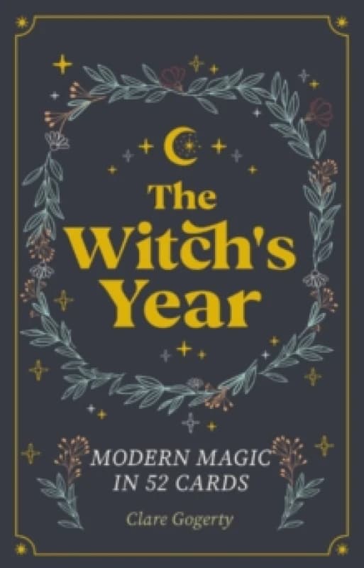 The Witch'S Year : Modern Magic in 52 Cards Cards