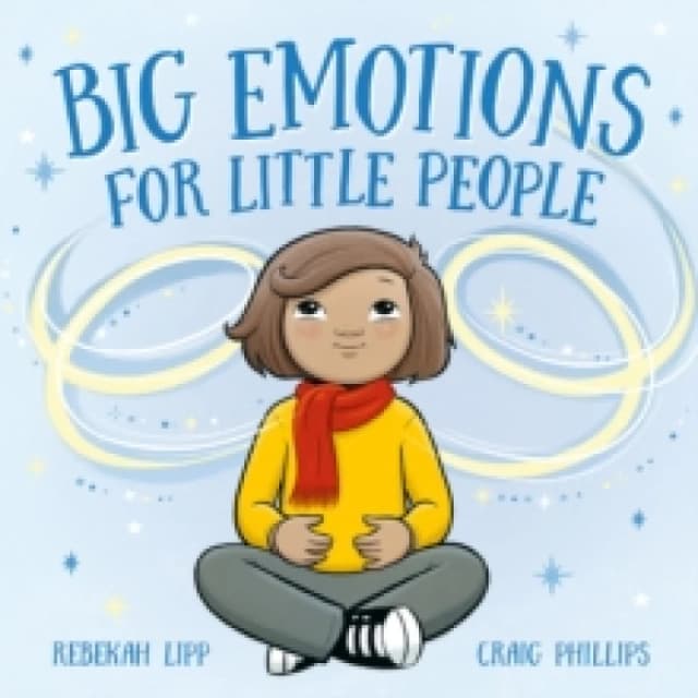 Big Emotions for Little People Board book