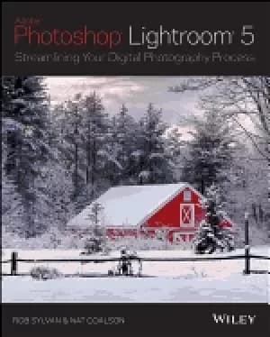 lightroom 5 streamlining your digital photography process