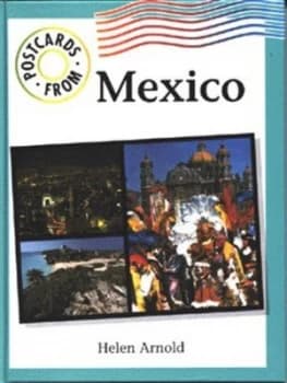 Postcards from Mexico by Helen Arnold Hardback