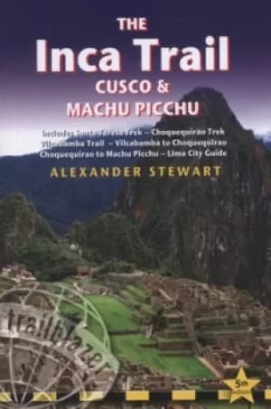 The Inca trail by Alexander Stewart