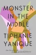 monster in the middle a novel
