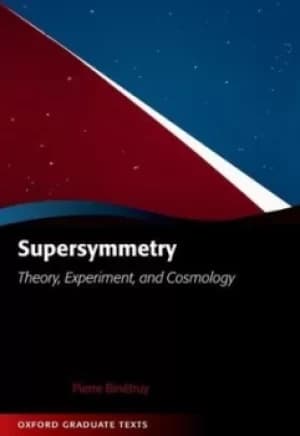 Supersymmetry by P Bintruy