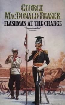Flashman at the Charge by George Macdonald Fraser Paperback