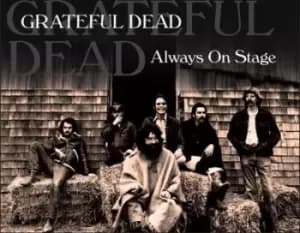 Always On Stage by The Grateful Dead CD Album