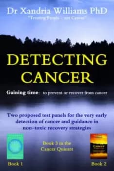 Detecting cancer by Xandria Williams