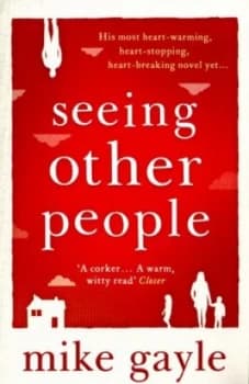 Seeing Other People by Mike Gayle Paperback