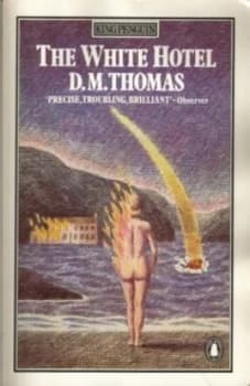 The White Hotel by D. M Thomas Book