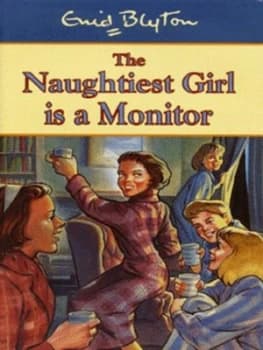 The Naughtiest Girl Is a Monitor by Enid Blyton Hardback