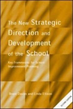 Strategic Direction and Development of the School by Brent Davies Paperback