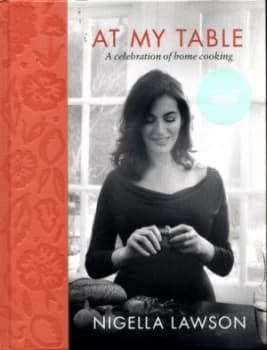 At My Table by Nigella Lawson Hardback