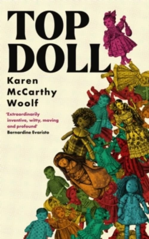Top Doll. Hardback. By Karen McCarthy Woolf Books