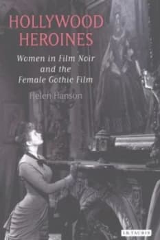 Hollywood Heroines by Helen Hanson Paperback