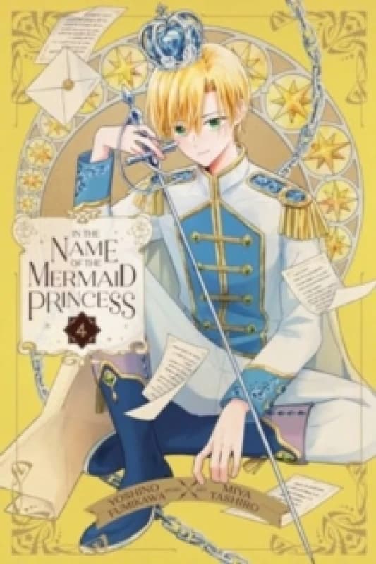 In the Name of the Mermaid Princess, Vol. 4 Paperback / softback