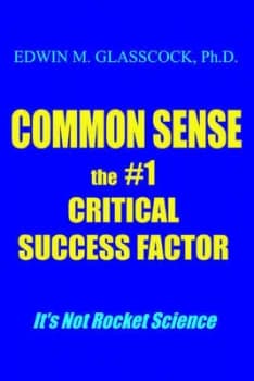 Common Sense by Edwin M Glasscock Hardback