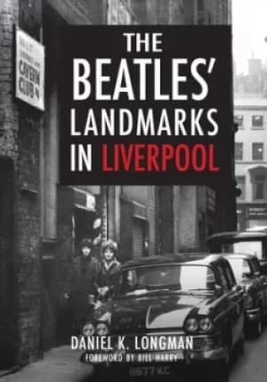 The Beatles landmarks in Liverpool by Daniel K. Longman