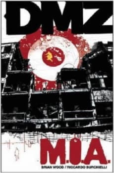 M.I.A by Brian Wood and Riccardo Burchielli Paperback
