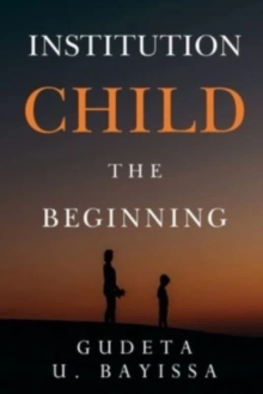Institution Child - The Beginning Paperback / softback
