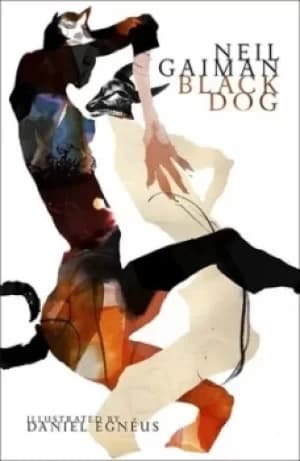 Black dog by Neil Gaiman