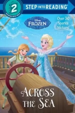 Across the Sea Frozen Step into ReadingRStep 2 by Ruth Homberg