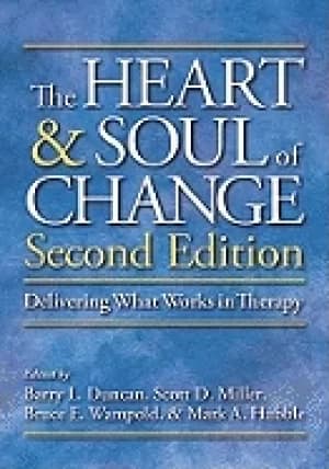 heart and soul of change delivering what works in therapy