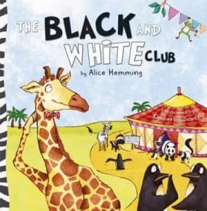The Black and White Club by Alice Hemming Book