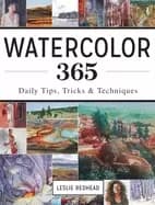 watercolor 365 daily tips tricks and techniques