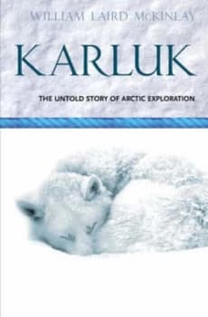 Karluk by William Mckinley Paperback