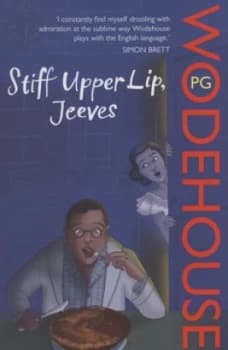 Stiff Upper Lip Jeeves by P.G. Wodehouse Paperback