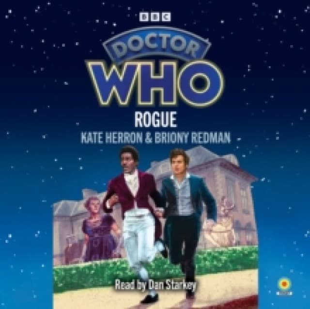 Doctor Who: Rogue : 15th Doctor Novelisation CD-Audio