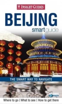 Beijing Smart Guide by Dinah Gardner Book