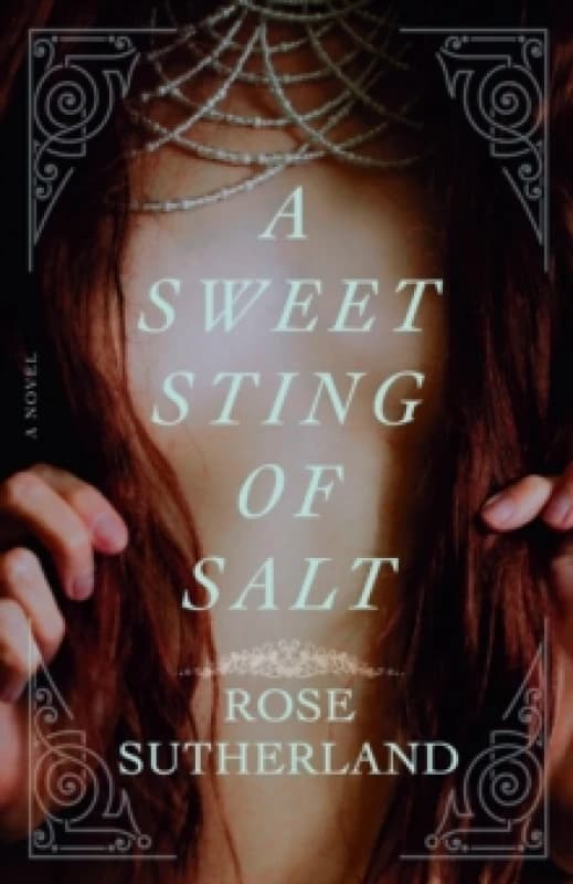 A Sweet Sting of Salt : A Novel Paperback / softback