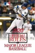 2020 official rules of major league baseball