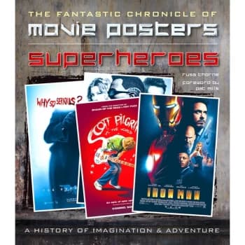 Superheroes Movie Posters: The Fantastic Chronicle of Movie Posters by Russ Thorne (Hardback, 2015)