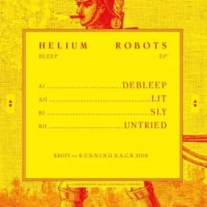 Bleep EP by Helium Robots Vinyl Album